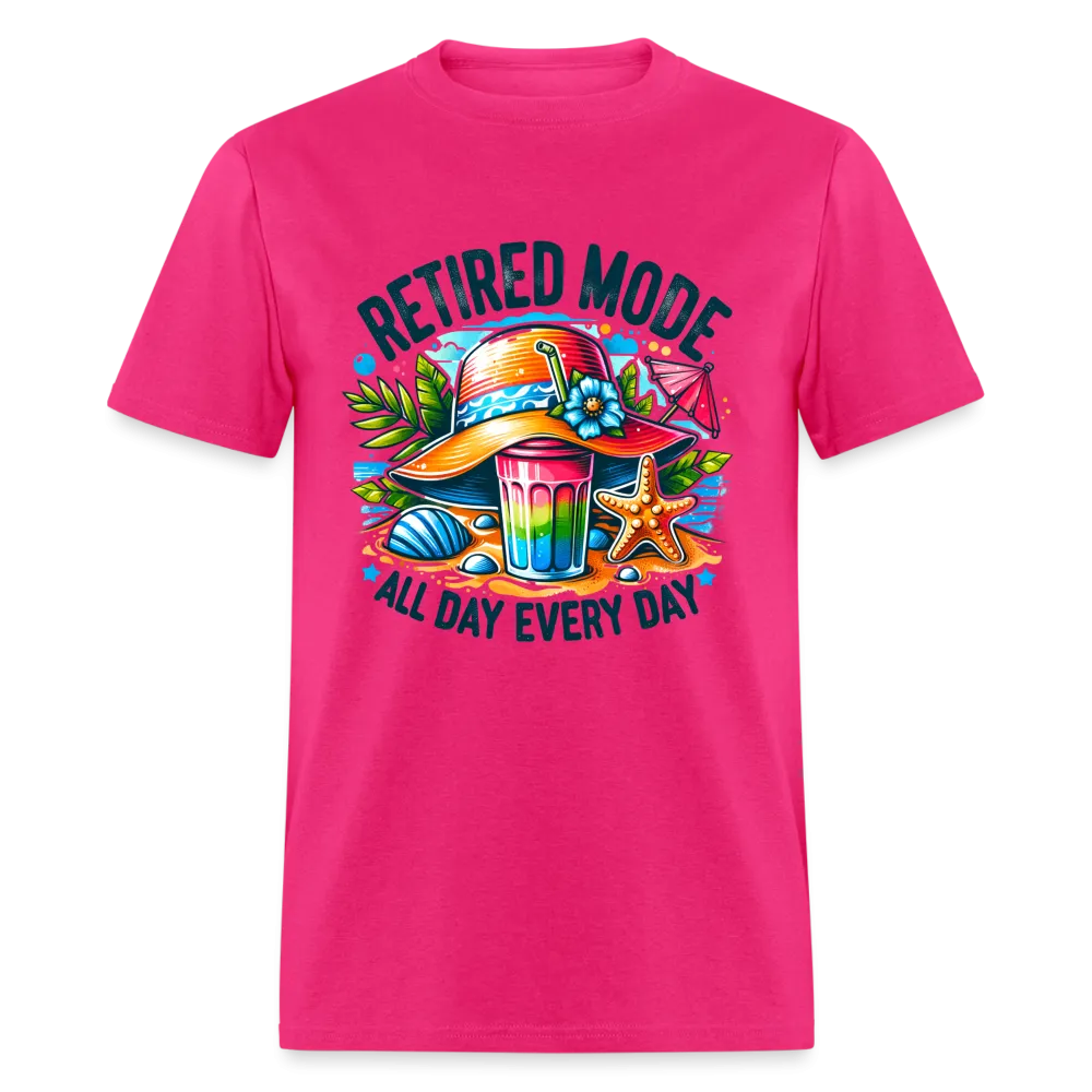 Retired Mode T-Shirt (All Day Every Day)