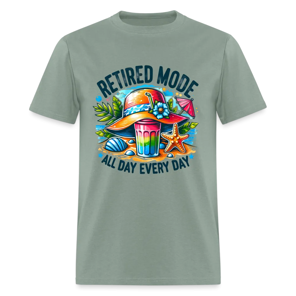 Retired Mode T-Shirt (All Day Every Day)